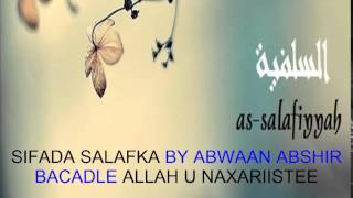 Gabay Sifaadkii Salafka By Abwaan Abshir Bacadle Rahimahullah [upl. by Meggs]