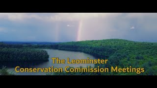 Leominster Conservation Commission June 11 2024 [upl. by Market]