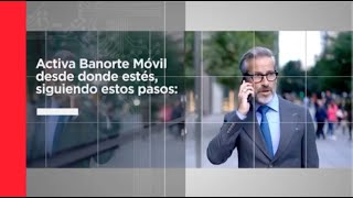 Como Activar Banorte Movil En tu Smartphone [upl. by Enellij]