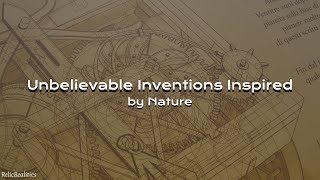 Unbelievable Inventions Inspired by Nature 🌿🔬 [upl. by Edyaw357]