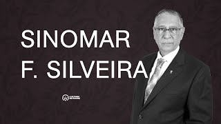 SINOMAR F SILVEIRA  CULTO DE HONRA [upl. by Suissac]