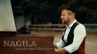 Mordechai Shapiro  Nagila Official Music Video מרדכי שפירא  נגילה [upl. by Stretch258]