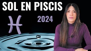 🔴 🔴 SOL EN PISCIS CALENDARIO ASTROLOGICO DE PISCIS 2024 [upl. by Asselem]