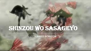 LINKED HORIZON Shinzou wo Sasageyo  1hr [upl. by Celtic]