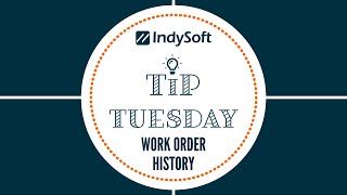 Tip Tuesday  New Work Order History [upl. by Arthur]