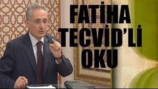 Fatih Çollak  Fatiha Tecvidli Öğren [upl. by Adnalu415]