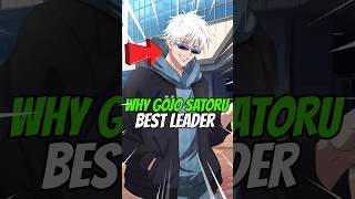 You know  Why Gojo Satoru is best Leader ytshorts anime [upl. by Kentiggerma564]