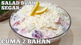 Salad Buah Segar [upl. by Oikim497]