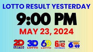 Lotto Result Yesterday PCSO 9PM Draw May 23 2024  PCSO Lotto 2D 3D Swertres 6D 642 649 [upl. by Eiclud]