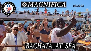 MSC MAGNIFICA 2023 BACHATA AT SEA By Costi [upl. by Obidiah]