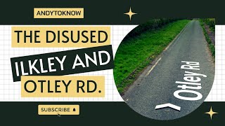 The OtleyIlkley Road This once congested main road now abandoned [upl. by Ihsoyim]