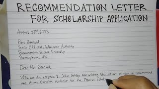 How To Write A Recommendation Letter for Scholarships Application Step by Step  Writing Practices [upl. by Anavlis]