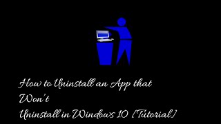 How to uninstall a software that refuses to uninstall in Windows 10 Anniversary Update Tutorial [upl. by Akimert809]