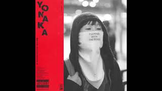 YONAKA  FWTB Official Audio [upl. by Ayardna]