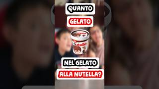 QUANTO GELATO C’È NEL GELATO ALLA NUTELLA Verifichiamo in Famiglia [upl. by Hterag]