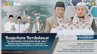 Banjarbaru Bersholawat Dalam Rangka Tahun Baru Islam 1446 H  Lapangan dr Murjani 19072024 [upl. by Nomrac329]