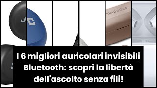 AURICOLARI INVISIBILI BLUETOOTH [upl. by Syramad]