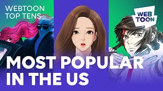 10 Most Popular WEBTOON Series In the US  WEBTOON [upl. by Jahdal]