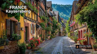 Beautiful French Villages  Kaysersberg France Alsace Village Tour in 4k video [upl. by Ytirev]