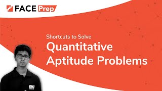 Shortcuts to Solve Quantitative Aptitude Problems Easily  FACE Prep [upl. by King]