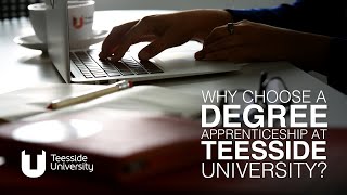 Why choose a degree apprenticeship at Teesside University [upl. by Philbo]