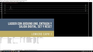 ⚡ LDmicro Cap01 micro PLC Ladder con Arduino UNO entrada y salida digital SET y RESET [upl. by Cattier]