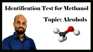 Lesson 12 Identification Test for Methanol  Topic Alcohols  Organic Chemistry [upl. by Henriha]