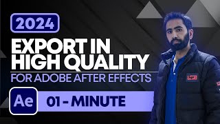 How to Export in High Quality in Adobe After Effects 2024  Render Setting After Effects Tutorial [upl. by Annaeoj]