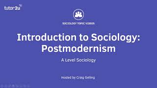 What is Postmodernism  Introduction to ALevel Sociology [upl. by Tamah]