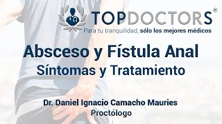 Absceso anal y Fístula anal síntomas y tratamiento [upl. by Zara]