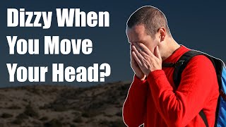 Why do I get DIZZY when I move my HEAD [upl. by Novi]