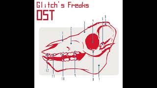 Glitchs Freaks OST  Sold my Teeth to the Fae Uncultured Swine Theme [upl. by Llednahs]