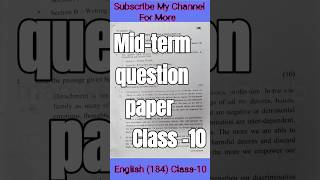 Class10 English 184 Midterm question paper class10english [upl. by Arivle223]