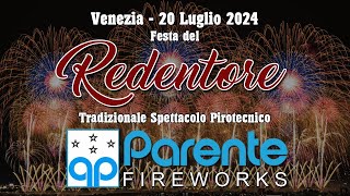 VENEZIA  Festa del REDENTORE 2024  PARENTE FIREWORKS Night Show [upl. by Kerry695]