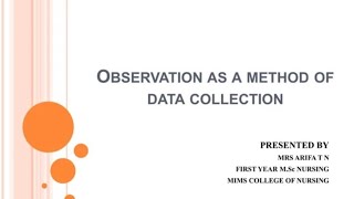 observation method  part4  research and statistics  bsc nursing 3rd year [upl. by Tootsie]