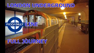 London Underground  Piccadilly Line Full Journey [upl. by Ttam]