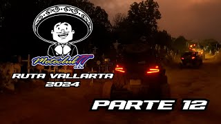 Ruta Vallarta 2024 Motoclub TT Parte 12 [upl. by Yorgerg646]