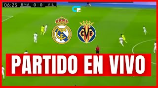 🚨 REAL MADRID vs VILLAREAL EN VIVO Y EN DIRECTO  La Liga 🔥 [upl. by Dewey]