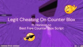 Horizoncc  Free Counter Blox Script  Script in Comments [upl. by Bennink]