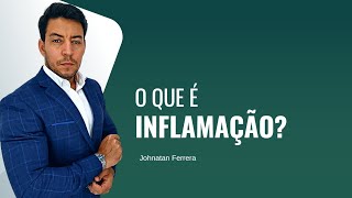 O que é Inflamação [upl. by Hsilgne116]