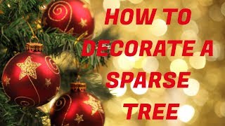 HOW TO DECORATE A SPARSE TREE  HAPPY HOLIDAYS [upl. by Deidre]