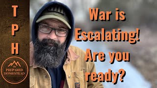 The War is Escalating Are you ready [upl. by Pendergast]