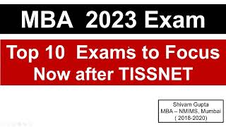 Top 10 MBA Exams to Focus Now  Important Dates  Key Pointers  No TISSNET [upl. by Dorehs]