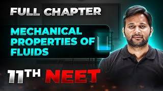 Mechanical Properties of Fluids FULL CHAPTER  Class 11th Physics  Arjuna NEET [upl. by Gilba]