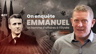 Saison 2  On enquête sur les dérives de la Macronie [upl. by Barbaresi517]