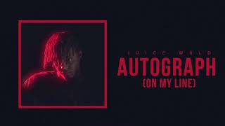 Juice WRLD quotAutograph On My Linequot Official Audio [upl. by Nnek]