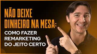 REMARKETING GOOGLE ADS OS 2 TIPOS DE CAMPANHA QUE VOCÊ PRECISA TER PARA VENDER MUITO [upl. by Nalro]