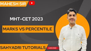 Marks VS Percentile  MHTCET 2023  Sahyadri Tutorials [upl. by Adama]