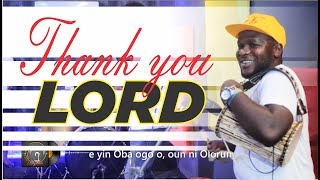 THANK YOU LORD [upl. by Fenwick]