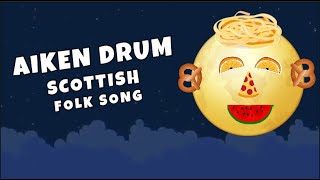 Aiken Drum  folk song with beat motions [upl. by Batchelor]